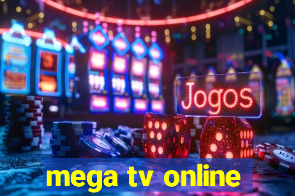 mega tv online